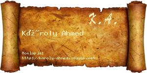 Károly Ahmed névjegykártya